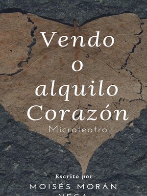 cover image of Vendo o alquilo corazón